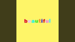 Download lagu Beautiful Mp3 Video Mp4