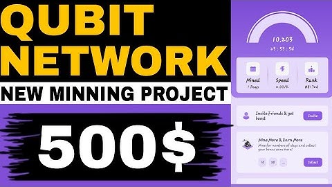 QuBit Network  New Mining App complete tutorial | Best Mining Project 2024