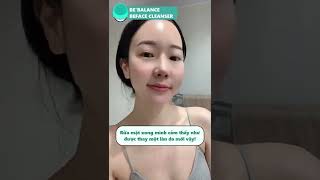 Bebalance Beface Cleanser Hướng Dẫn Sử Dụng