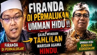 FIRANDA DIPERMALUKAN UMMAN HIDAYAT! Tahlilan Dituduh Warisan Hindu, Benarkah?