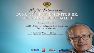 Majlis Pelancaran Buku Sasterawan Negara Prof Emeritus Dr Muhammad Haji Salleh