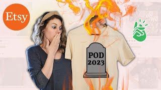 DON'T START Etsy Print on Demand Until You Watch This! The TRUTH about the Future of POD!