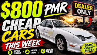 $800 PMR?! Cheapest Dealer-Only Cars This Week!
