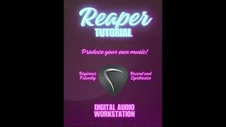 How to Download and use Reaper (DAW)