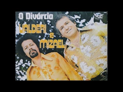 Valderi & Mizael - Onde a Saudade Mora