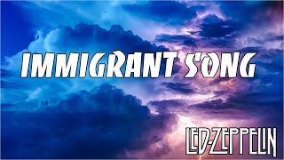Led Zeppelin - Immigrant Song (Official Audio) Lyrics 🎶