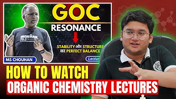 How to watch Organic Chemistry Lectures | Nishant Jindal | MS Chouhan sir