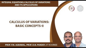 Calculus of variations: Basic concepts-II