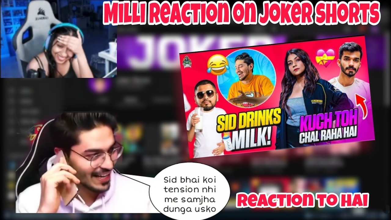 Milli react on Joker ki haveli video | joker reaction on snax & milli 😂 ...