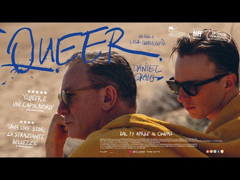 QUEER di Luca Guadagnino con Daniel Craig | Trailer ITA HD