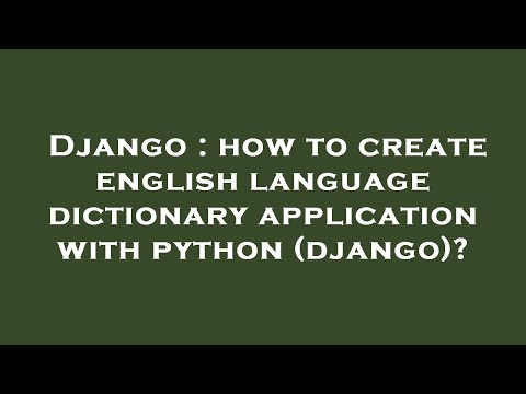 Django : how