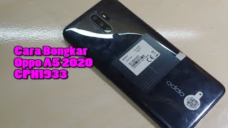 Cara Bongkar Oppo A5 2020 || CPH1933 disassemble