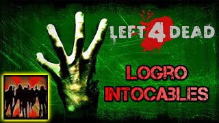 Left 4 Dead | Truco: Forma muy fácil de conseguir el logro INTOCABLES