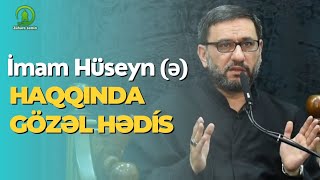 Hacı Şahin - İmam Hüseyn (ə) haqqında Resimi