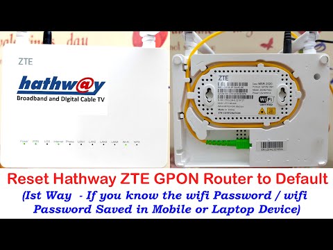 Reset Hathway ZTE GPON Router to Default || Login Hathway ZTE Router || Hathway ZTE Router Reset ||