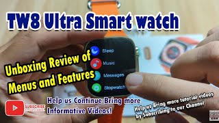 TW8 Ultra Smart watch - Unboxing Review of Menus and Features