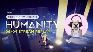 HUMANITY Hub Community Stream 6/4/24