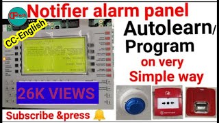 How To Program Notifier Alarm Panel!! Notifier Alarm Panel Ko Autolearn Kaise Karen?👍