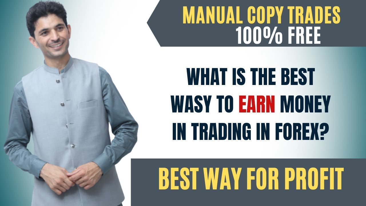 Manual Copy Trades Best Ways To Success Tani Forex Trading Tutorial In Urdu And Hindi - 