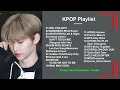 KPOP Playlist Z : WEi, MAMAMOO, SEVENTEEN, refund sisters, KIM WOO SEOK &amp; Lee Eun Sang, DaHye