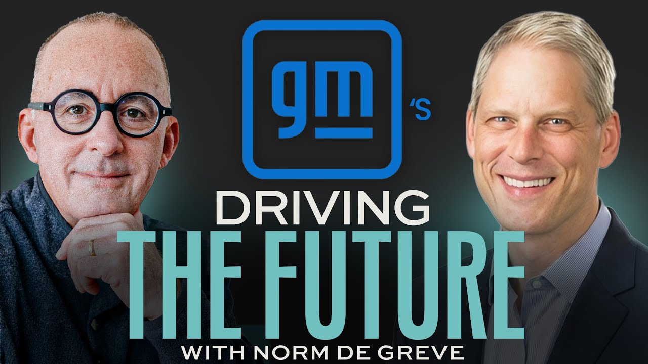 The $1 Billion Budget Cut That Saved GM Marketing, Norm de Greve