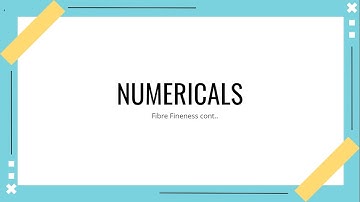 Numericals - Fibre Fineness cont.. - GATE problems & solutions - TIPS