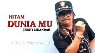 Download Lagu HITAM DUNIA MU - Jhony iskandar MP3