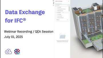 Autodesk Data Exchange for IFC – Beta Overview, Demo & Live Q&A