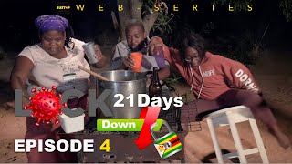 Lockdown Series Episode 4