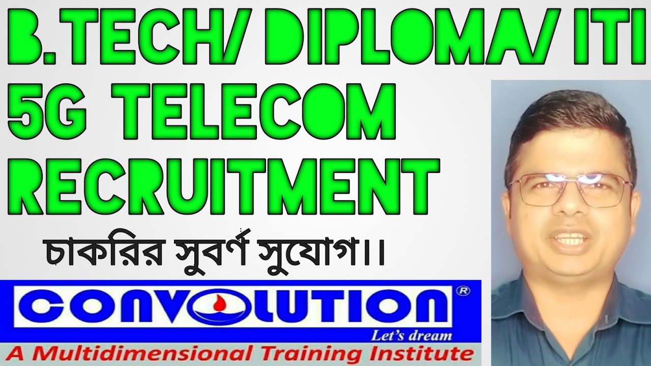 ITI Diploma B Tech Telecom Company Job !! Good Opportunity || KOLKATA || WEST BENGAL|Job & Placement