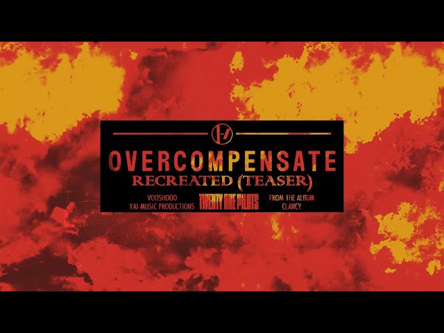 Overcompensate (Recreated) | Announcement Teaser class=