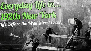 1920s New York | Everyday Life