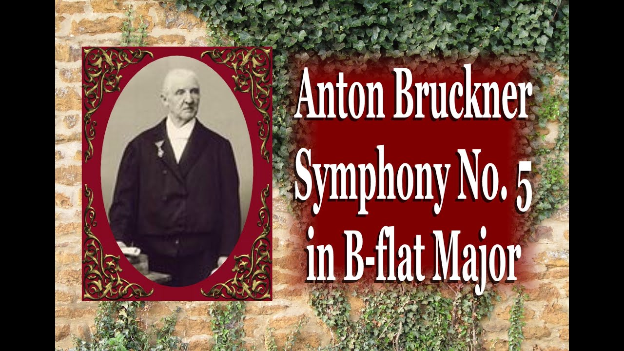 Bruckner - Symphony No. 5 - YouTube