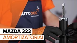 MAZDA 323 Amortizatorius keitimas: instrukcija