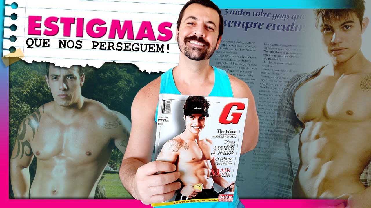 Estigmas que nos perseguem! G magazine Bel Ami YouTube