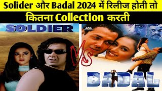 Lord Bobby Deol Movies Soldier movie vs Badal movie box office collection comparison।। 2024 convert