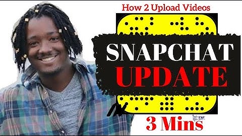 Snapchat : How To Upload Videos From Camera Roll No Old Time Stamps IOS (December 2020 )