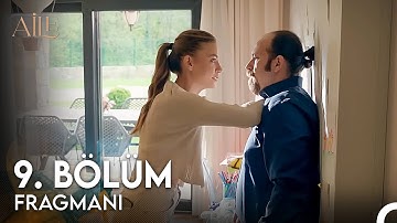 Aile 9. Bölüm Fragmanı