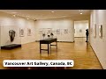 Gallery tour of vancouver art gallery downtown vancouver canada bc asmr