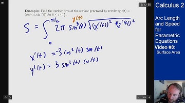 Arc Length and Speed for Parametric Equations - Video 3 - Surface Area