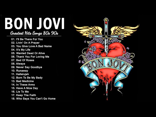 The Best Of Bon Jovi - Bon Jovi Greatest Hits Full Album class=