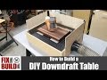 DIY Downdraft Table for Sanding | How to Build