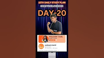 DAY 20 - 12TH COMPUTER SCIENCE STUDY PLAN #welearntamil