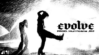 Ab 17- Evolve Lyric Video Prod By Hurricane Rij Dl 91
