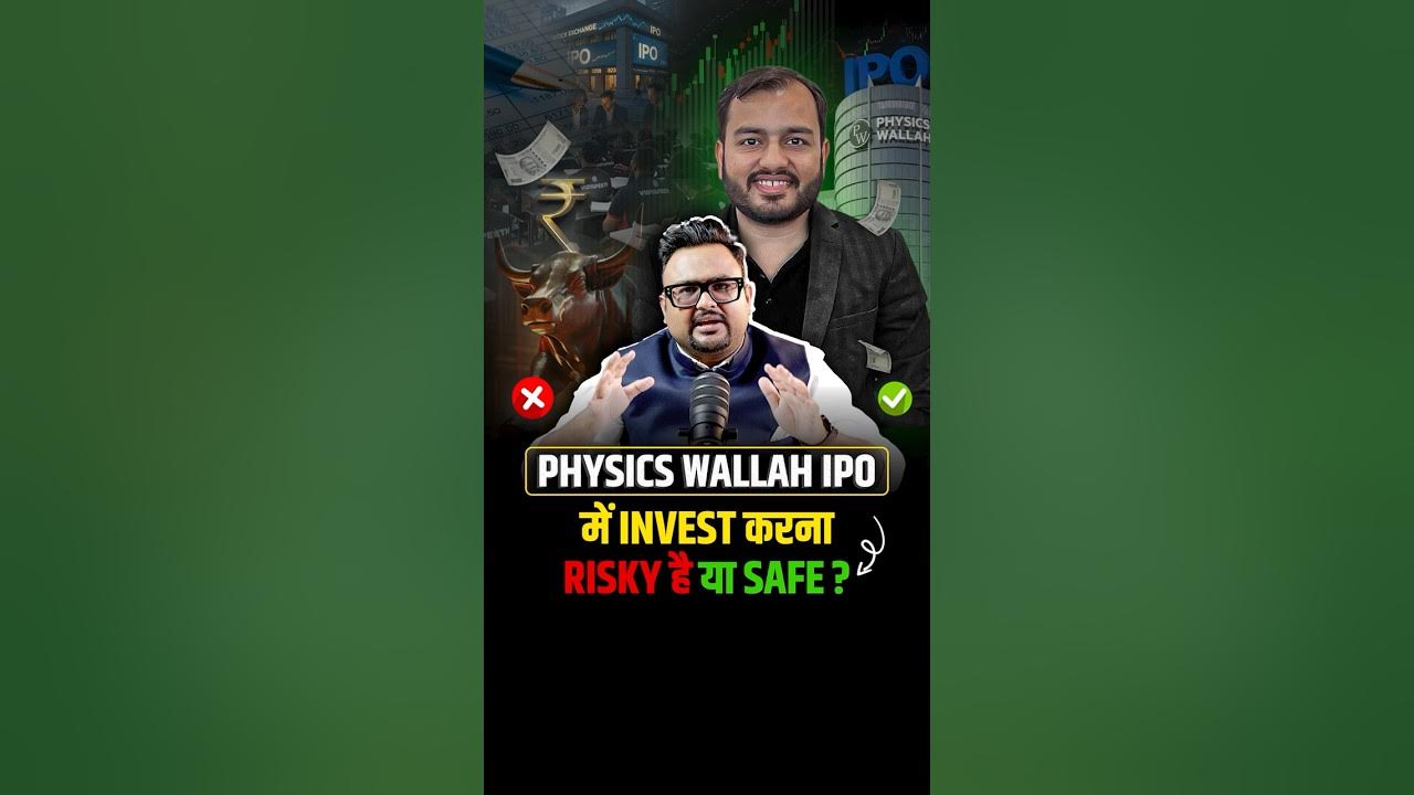 Physics Wallah IPO बाकी सभी Startups IPO से क्यों अलग है?