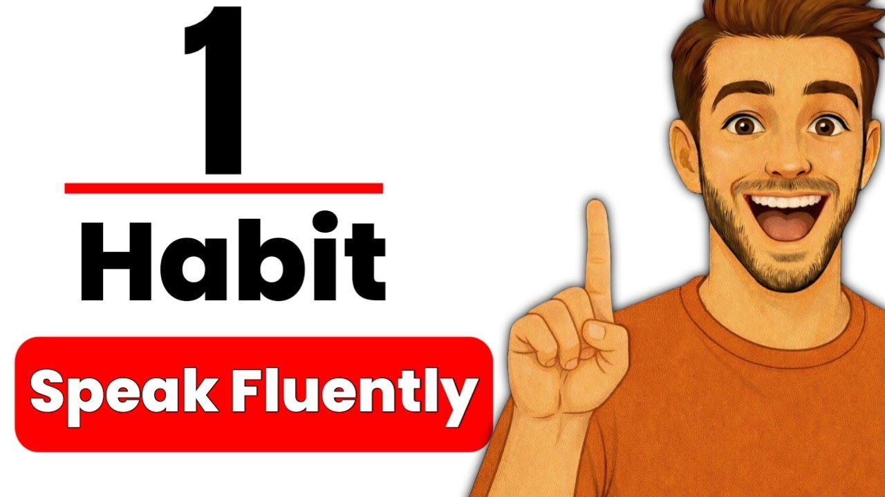 1 привычка для беглого владения английским языком (без учителя, без партнера, без занятий) | Англ...
