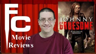 Johnny Gruesome (2018) Review on The Final Cut