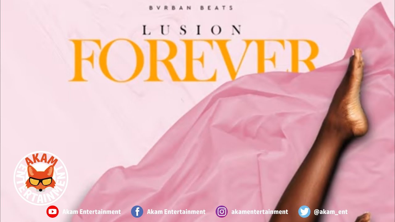 Watch Lusion - Forever - June 2020 on YouTube Watch Lusion - Forever - June 2020 on YouTube