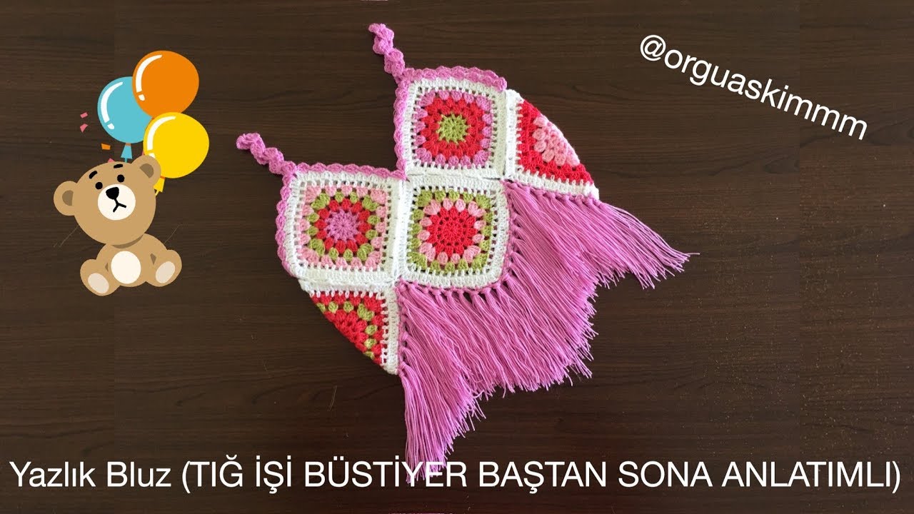 Yazlık Bluz Örümü (TIĞ İŞİ BÜSTİYER BAŞTAN  SONA ANLATIMLI)