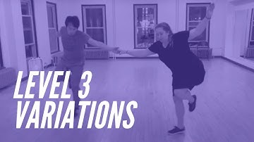 Uptown Swing Level 3 (Variations) 3/2/2023